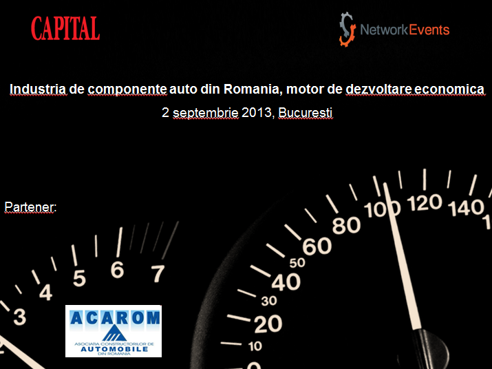 Conferința Capital: Industria de componente auto, motor de dezvoltare economică
